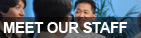 MEET OUR STAFF
